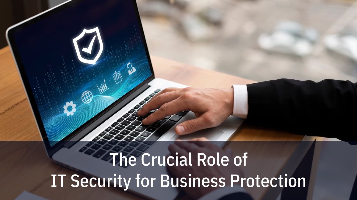 IT Security for Business Protection